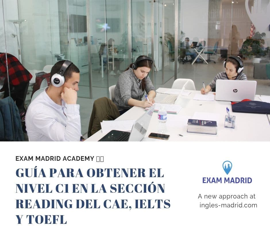 Guía para obtener nivel C1 en Reading para CAE IELTS y TOEFL