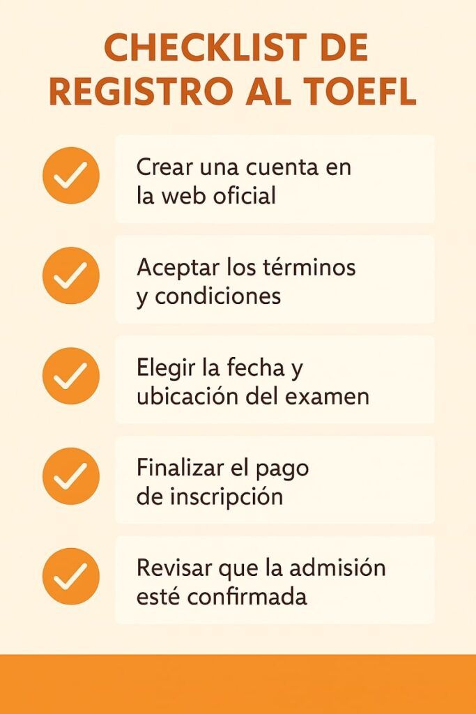 Checklist con todos los pasos necesarios para registrarse al TOEFL sin errores